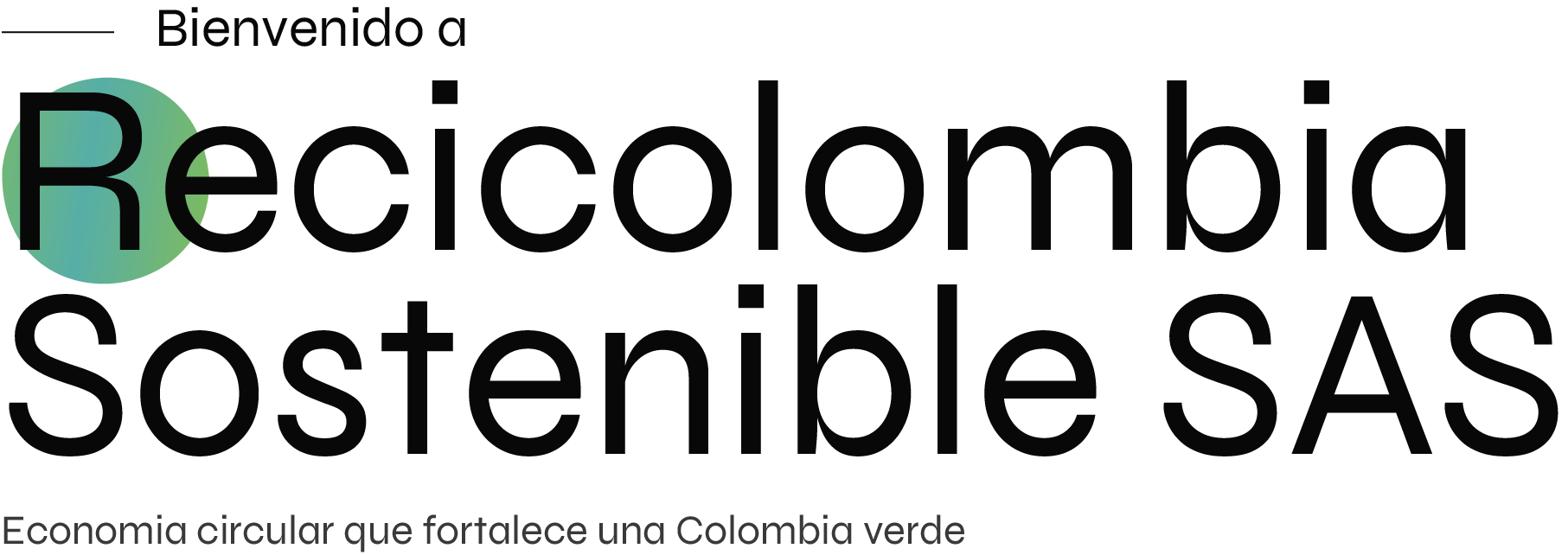 Bienvenido a Recicolombia Sostenible SAS